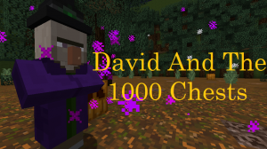 İndir David and the 1000 Chests için Minecraft 1.11.2